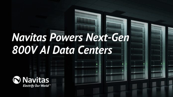 nvidia-selects-navitas-to-collaborate-on-next-generation-800-v-hvdc-architecture