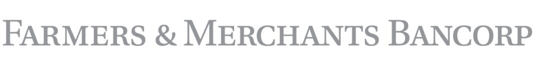 Farmers & Merchants Bancorp (FMCB) Announces Quarterly Cash Dividend